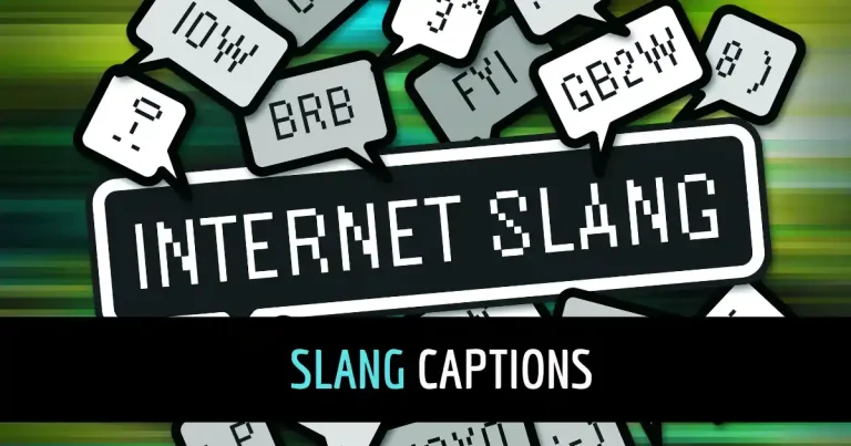 Slang Captions